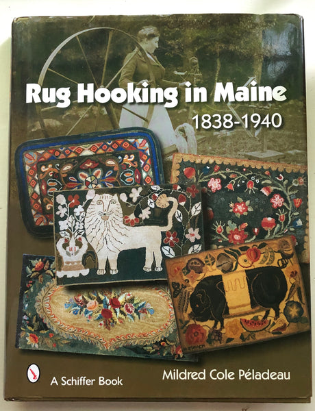 RUG HOOKING IN MAINE - rug hooking book