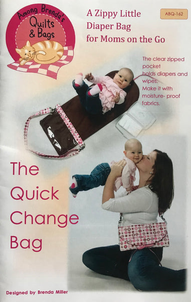 The Quick Change Bag & Hardware Kit - diaper bag pattern
