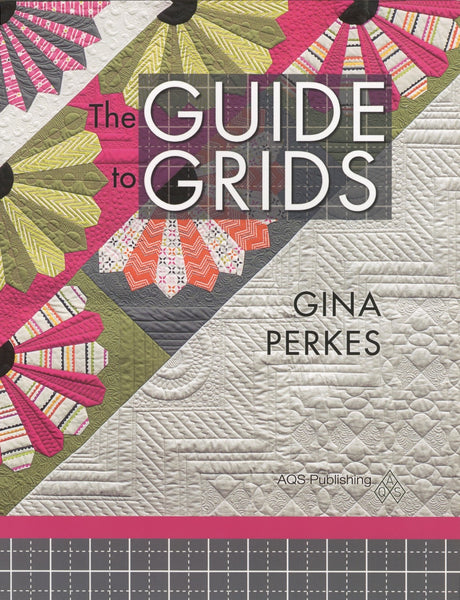 THE GUIDE TO GRIDS - machine quilting book